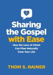 Sharing the Gospel with Ease