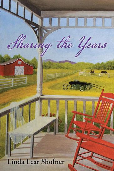 Sharing the Years - Linda Lear Shofner