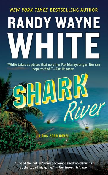 Shark River - Randy Wayne White