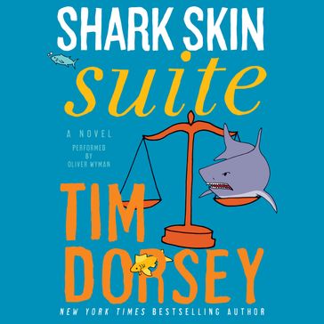 Shark Skin Suite - Tim Dorsey