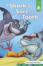 Shark s Sore Tooth