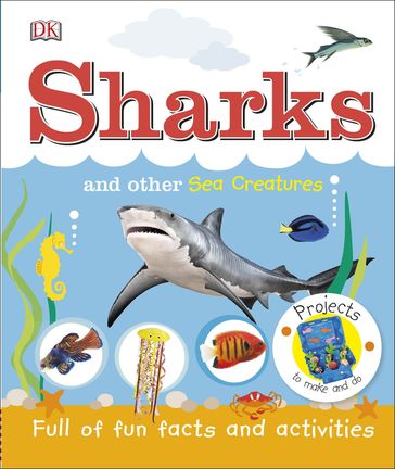 Sharks and Other Sea Creatures - Dk