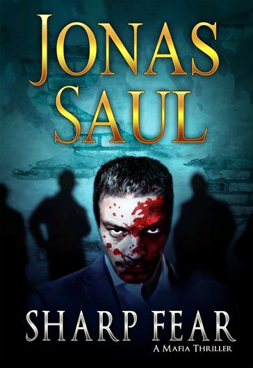 Sharp Fear - Jonas Saul