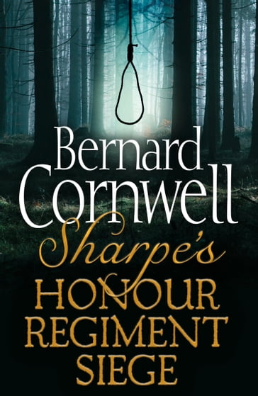 Sharpe 3-Book Collection 6: Sharpe's Honour, Sharpe's Regiment, Sharpe's Siege (The Sharpe Series) - Bernard Cornwell