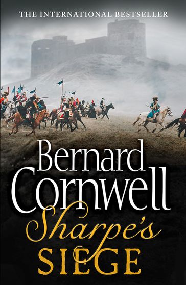 Sharpe's Siege: The Winter Campaign, 1814 (The Sharpe Series, Book 20) - Bernard Cornwell