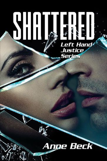 Shattered - Anne Beck