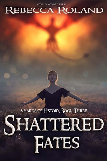 Shattered Fates - Rebecca Roland