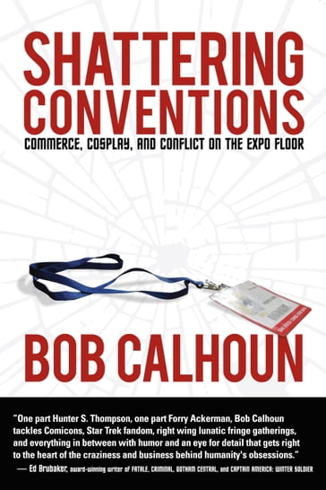 Shattering Conventions - Bob Calhoun