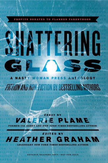 Shattering Glass - Kelli Stanley - Valerie Plame