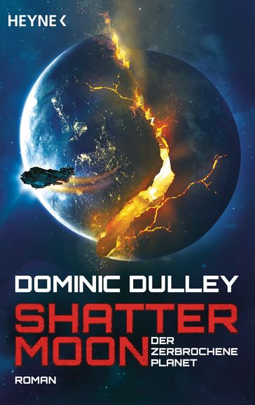 Shattermoon  Der zerbrochene Planet - Dominic Dulley
