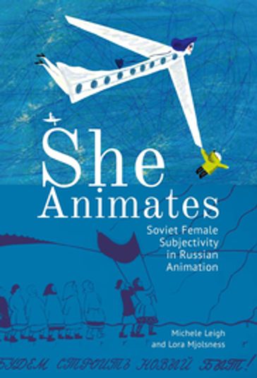 She Animates - Lora Mjolsness - Michele Leigh