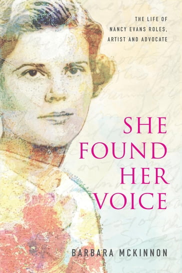 She Found Her Voice - Barbara McKinnon