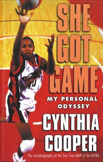 She Got Game - Cynthia Cooper