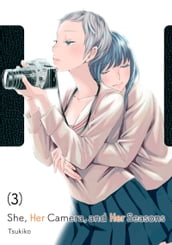 She, Her Camera, and Her Seasons 3