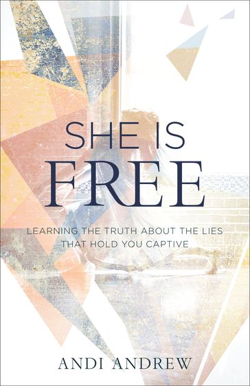 She Is Free - Andi Andrew