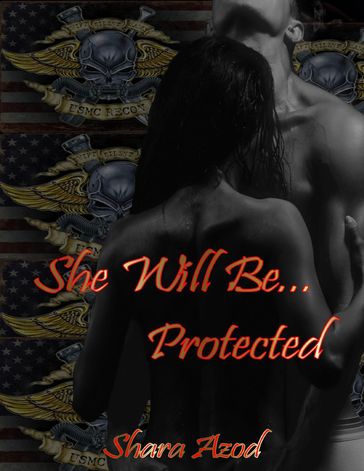 She Will Be Protected - Shara Azod