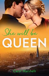 She Will Be Queen (Wed into a Billionaire s World, Book 2) (Mills & Boon Modern)