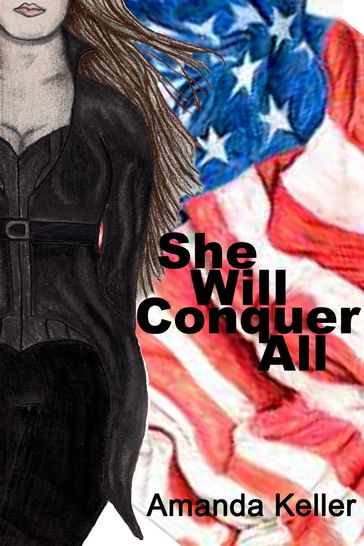 She Will Conquer All - Amanda Keller