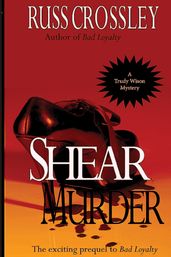 Shear Murder