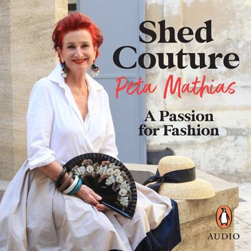 Shed Couture - Peta Mathias