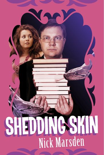 Shedding Skin - Nick Marsden