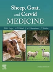 Sheep, Goat, and Cervid Medicine - E-Book