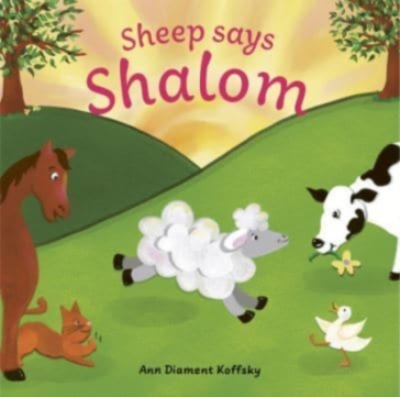 Sheep Says Shalom - Ann D Koffsky