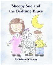 Sheepy Sue and the Bedtime Blues