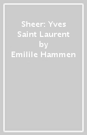 Sheer: Yves Saint Laurent