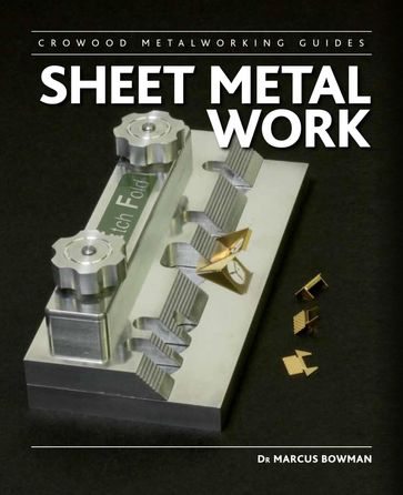 Sheet Metal Work - Marcus Bowman