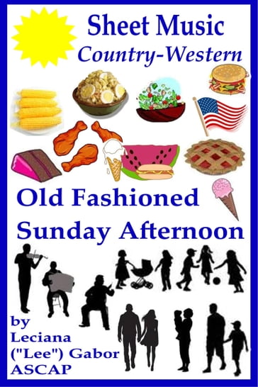 Sheet Music Old Fashioned Sunday Afternoon - Lee Gabor