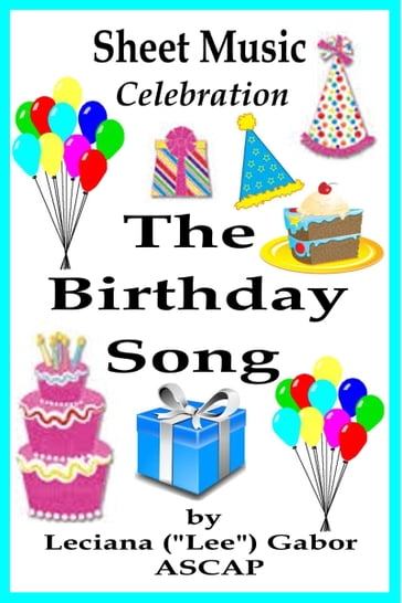 Sheet Music The Birthday Song - Lee Gabor