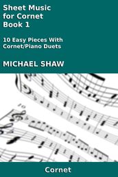 Sheet Music for Cornet: Book 1