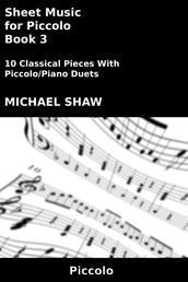 Sheet Music for Piccolo: Book 3