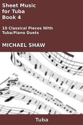 Sheet Music for Tuba: Book 4
