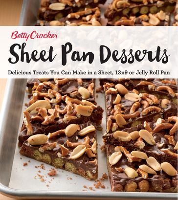 Sheet Pan Desserts - Betty Crocker