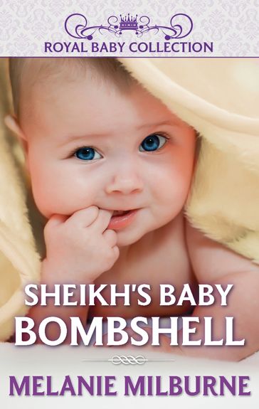 Sheikh's Baby Bombshell (Mills & Boon Short Stories) - Melanie Milburne