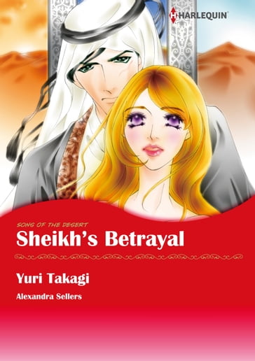 Sheikh's Betrayal (Harlequin Comics) - Alexandra Sellers