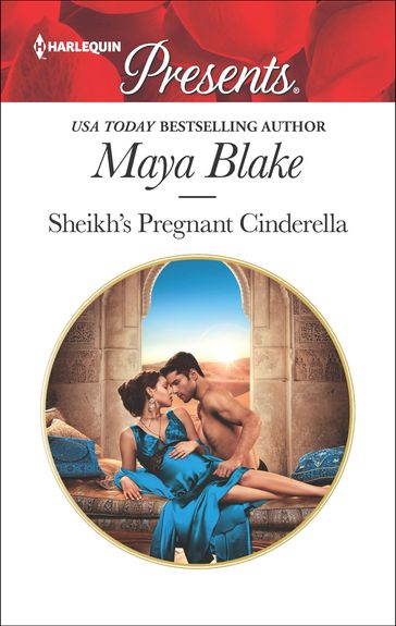 Sheikh's Pregnant Cinderella - Maya Blake