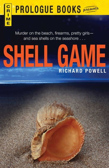 Shell Game - Richard Powell