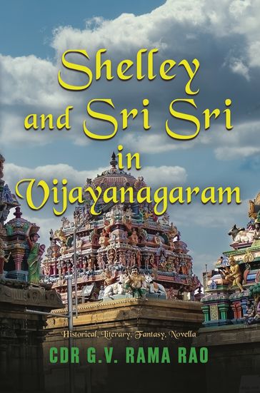 Shelley and Sri Sri in Vijayanagaram - Cdr G.V. Rama Rao