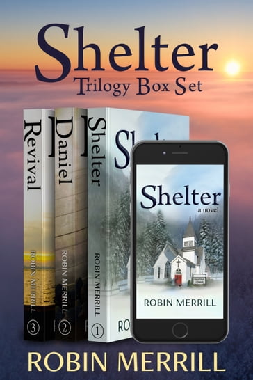 Shelter Trilogy Box Set - Robin Merrill