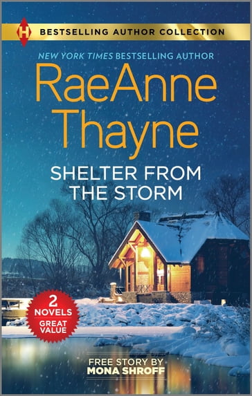 Shelter from the Storm & Matched by Masala - RaeAnne Thayne - Mona Shroff
