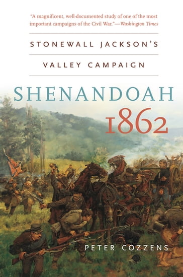 Shenandoah 1862 - Peter Cozzens