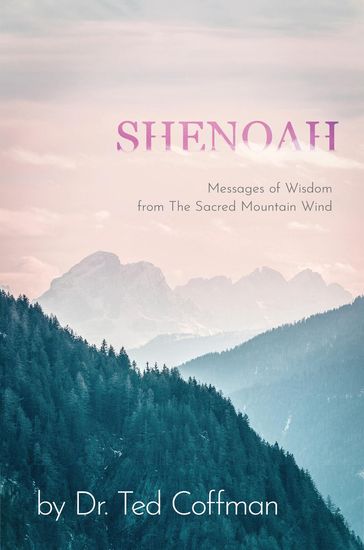 Shenoah - TED COFFMAN