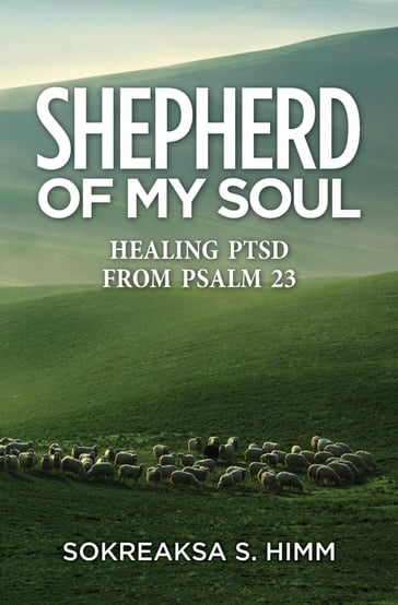 Shepherd of My Soul - Sokreaksa S. Himm