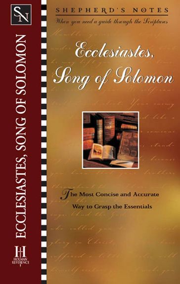 Shepherd's Notes: Ecclesiastes/Song of Solomon - David R. Shepherd - Duane A. Garrett