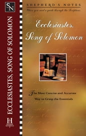 Shepherd s Notes: Ecclesiastes/Song of Solomon
