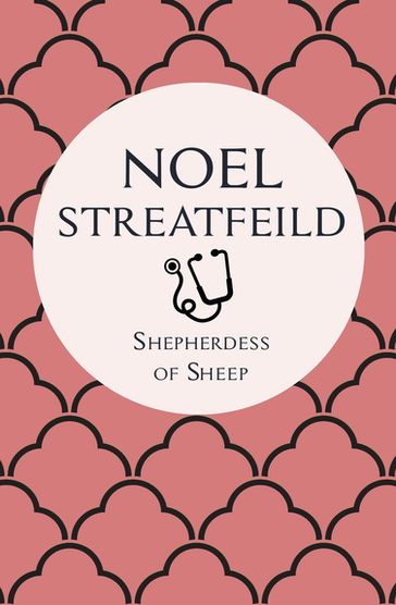 Shepherdess of Sheep - Noel Streatfeild