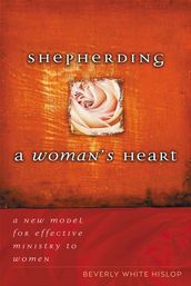 Shepherding A Woman s Heart